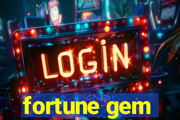 fortune gem