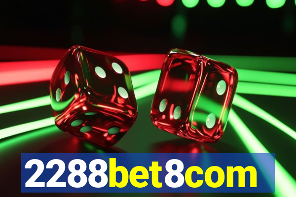 2288bet8com