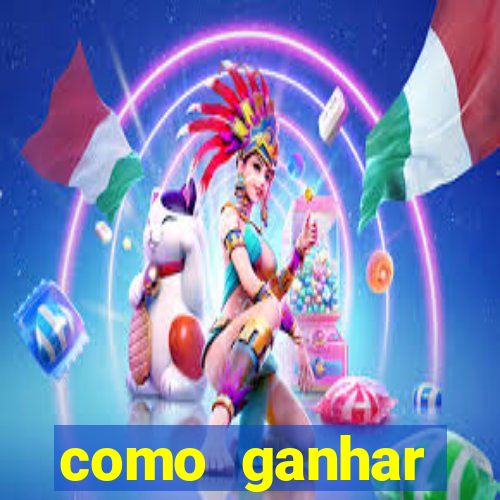 como ganhar dinheiro sem pagar nada