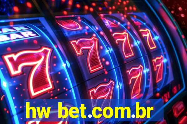 hw bet.com.br