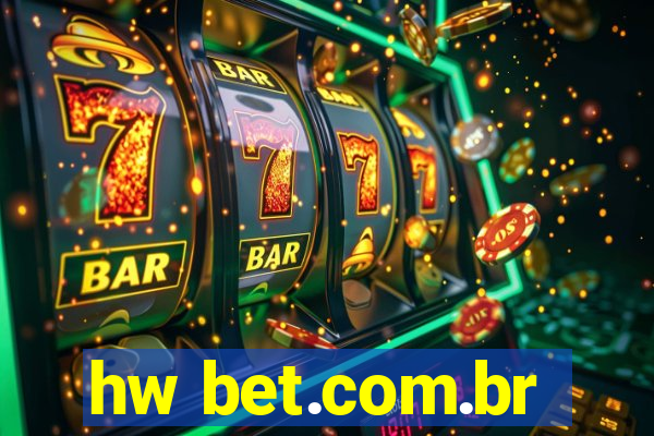 hw bet.com.br