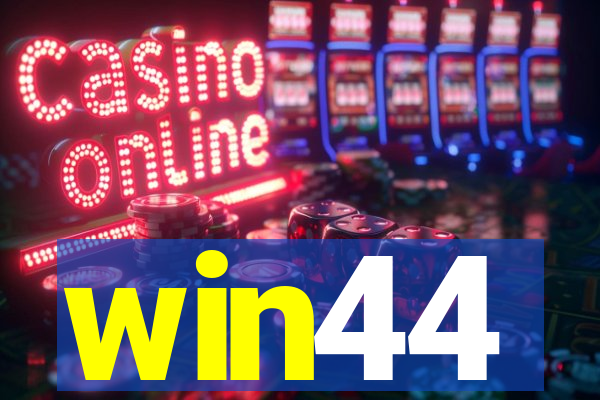 win44