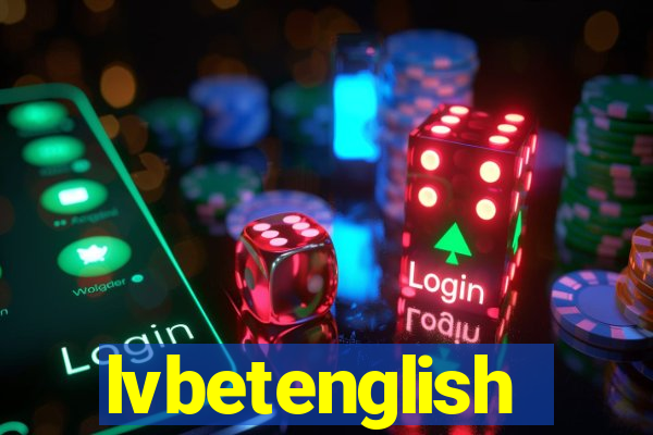 lvbetenglish