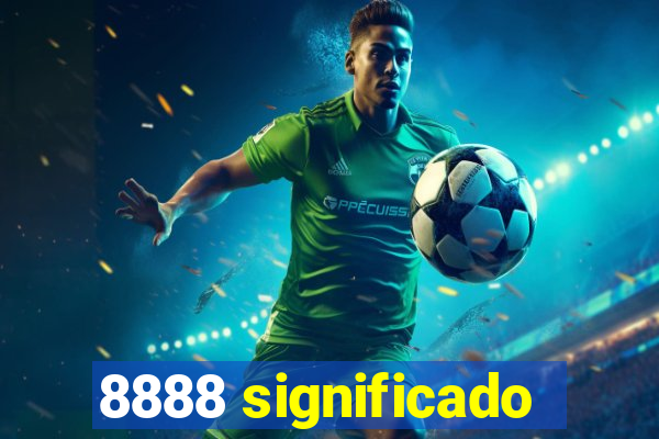 8888 significado