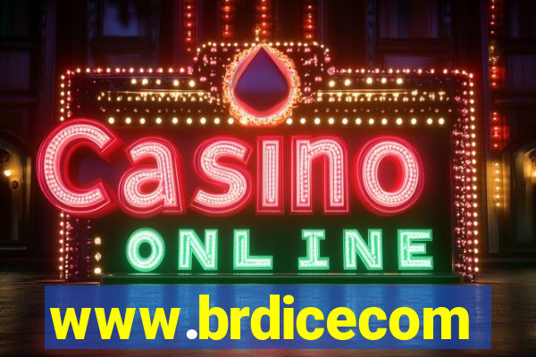 www.brdicecom