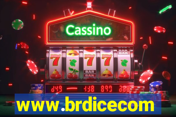 www.brdicecom