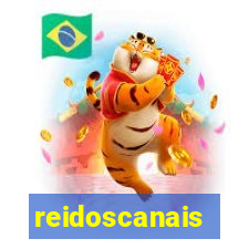reidoscanais