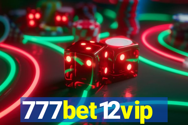 777bet12vip