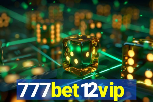 777bet12vip