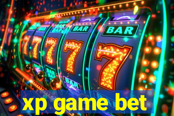 xp game bet