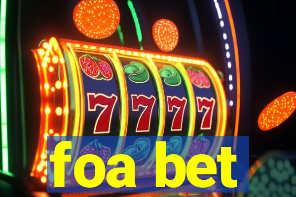 foa bet
