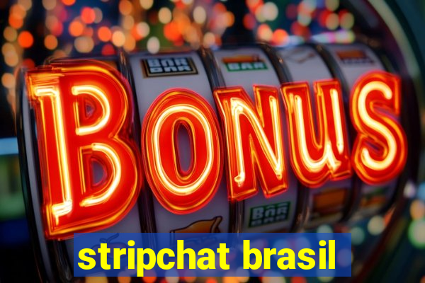 stripchat brasil