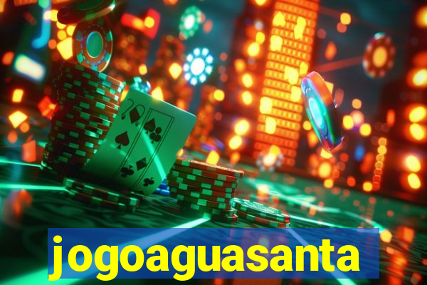 jogoaguasanta