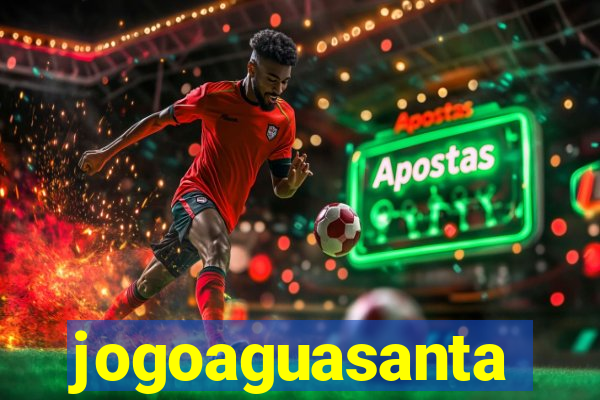 jogoaguasanta