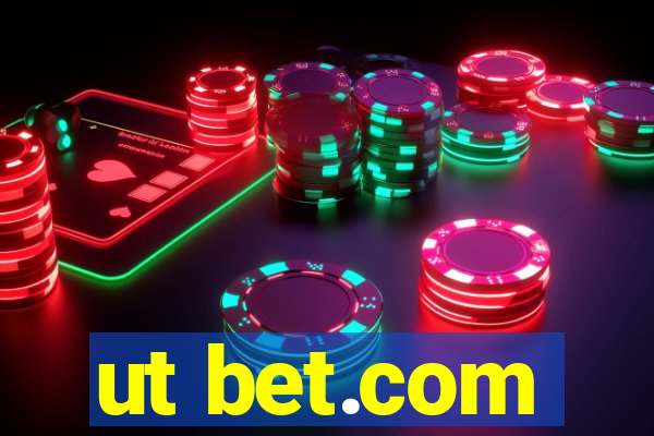ut bet.com