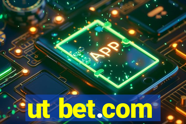 ut bet.com