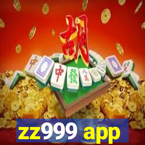 zz999 app