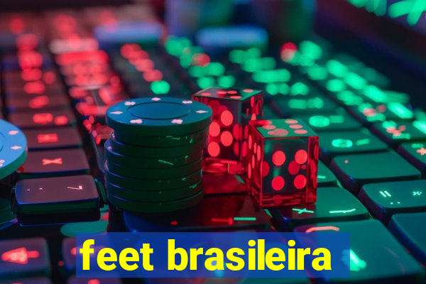 feet brasileira