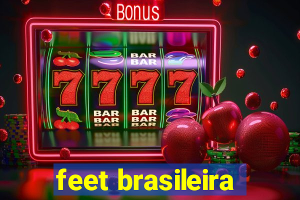 feet brasileira