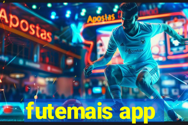 futemais app