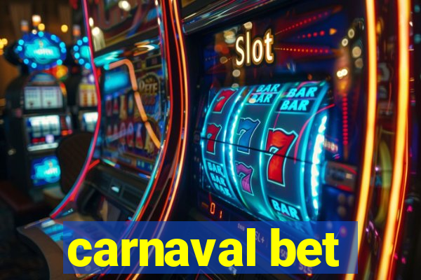 carnaval bet