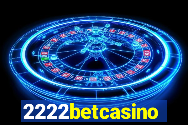 2222betcasino