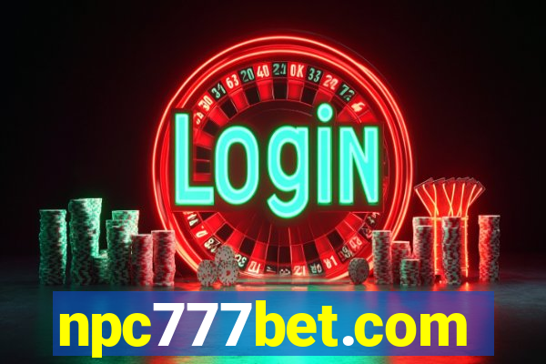 npc777bet.com