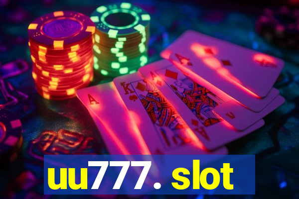 uu777. slot