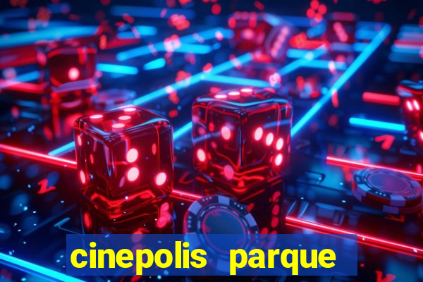 cinepolis parque shopping bahia