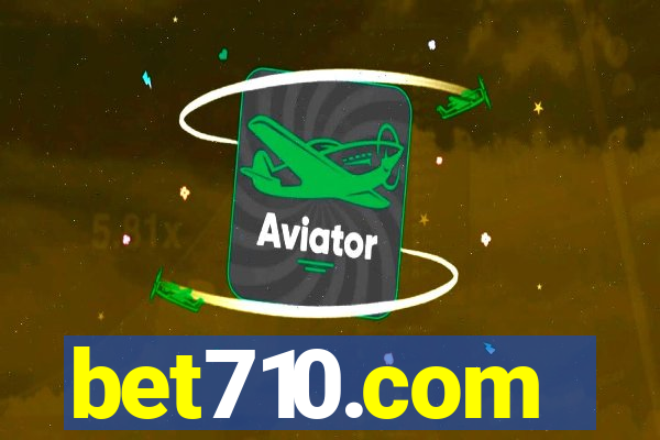 bet710.com