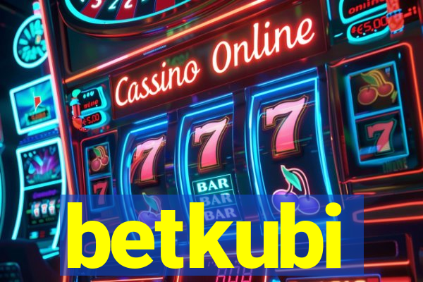 betkubi