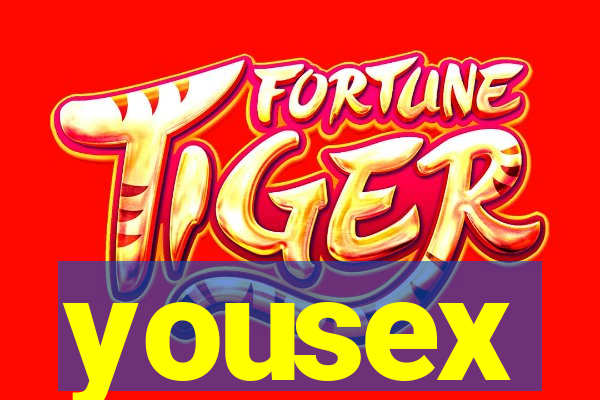 yousex