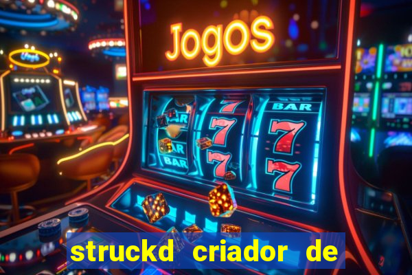 struckd criador de jogos 3d