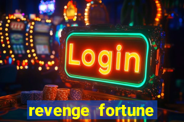 revenge fortune tiger 2