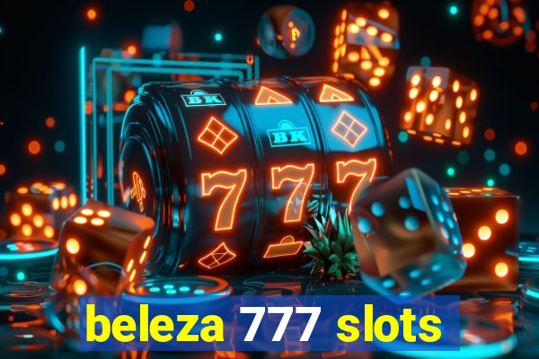 beleza 777 slots