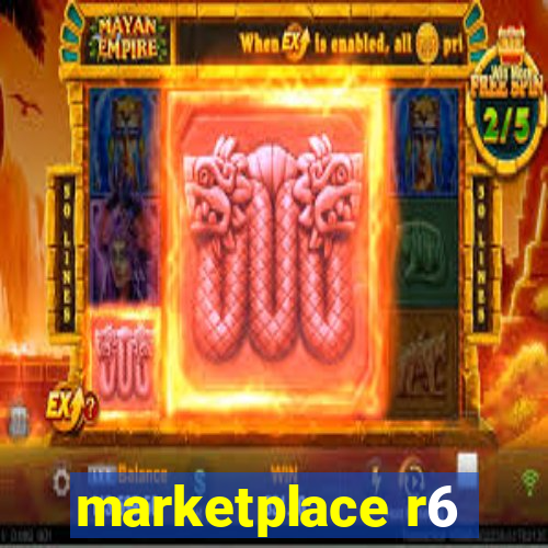 marketplace r6