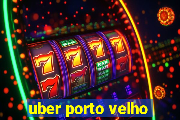 uber porto velho