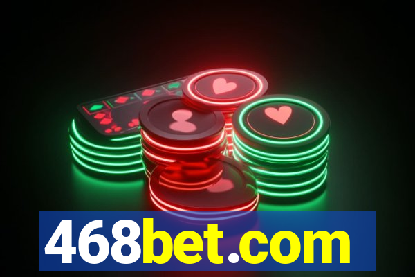 468bet.com