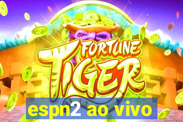 espn2 ao vivo