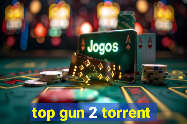top gun 2 torrent