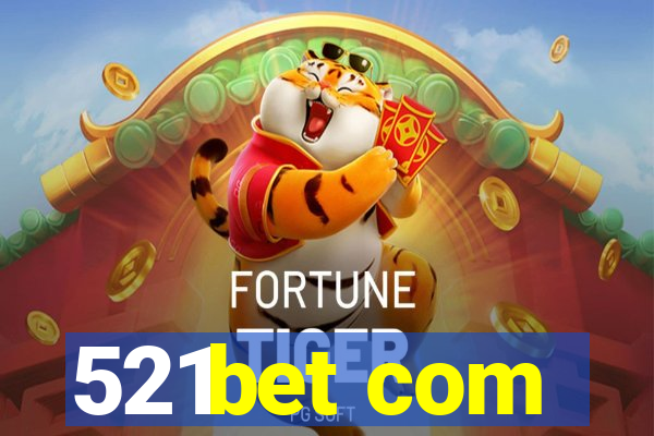 521bet com