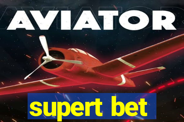 supert bet