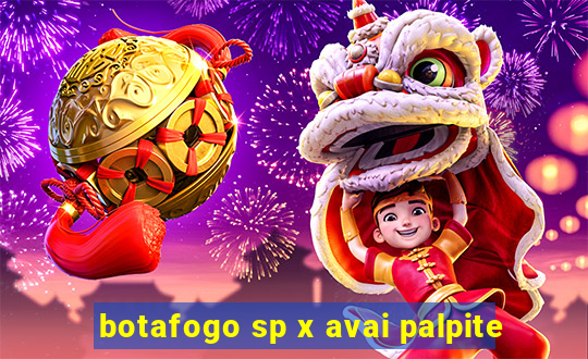botafogo sp x avai palpite
