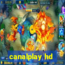 canalplay hd