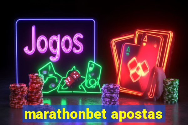 marathonbet apostas
