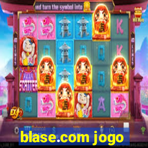 blase.com jogo