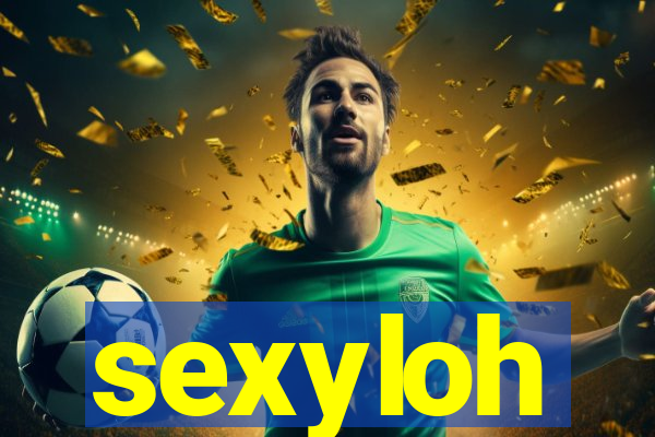 sexyloh