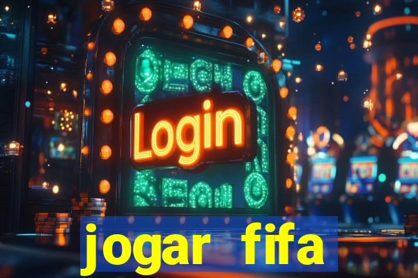 jogar fifa apostando dinheiro