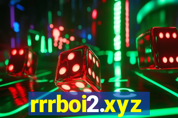 rrrboi2.xyz