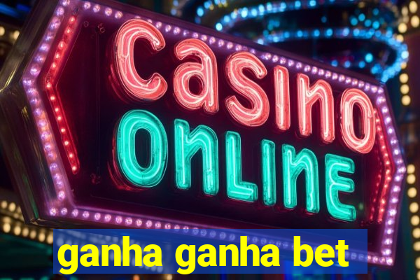 ganha ganha bet